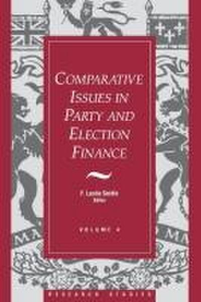 Comparative Issues in Party and Election Finance