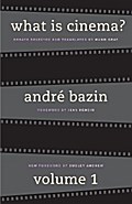 What Is Cinema? Volume I