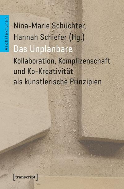 Das Unplanbare