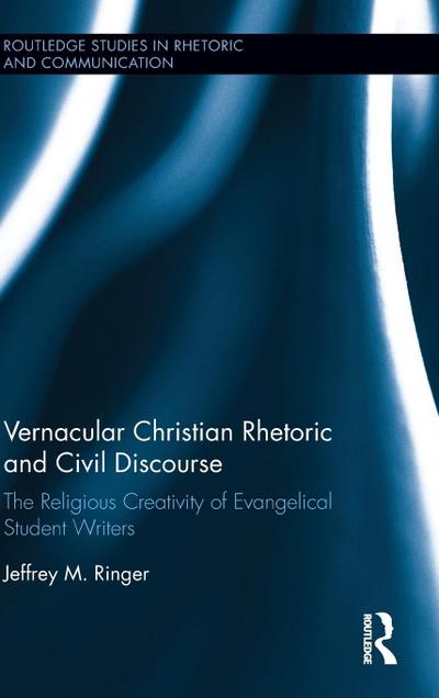 Vernacular Christian Rhetoric and Civil Discourse