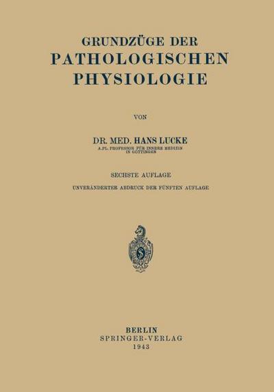 Grundzüge Der Pathologischen Physiologie
