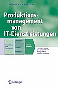 Produktionsmanagement von IT-Dienstleistungen