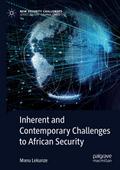 Inherent and Contemporary Challenges to African Se