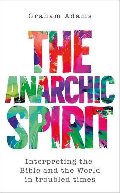 The Anarchic Spirit