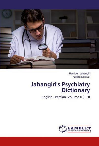 Jahangiri’s Psychiatry Dictionary