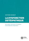 La dysfonction ostéopathique