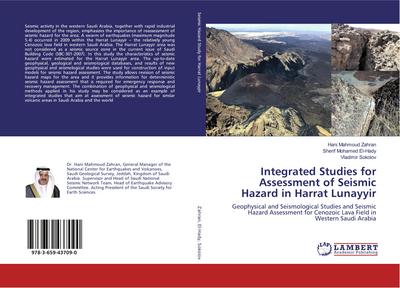 Integrated Studies for Assessment of Seismic Hazard in Harrat Lunayyir