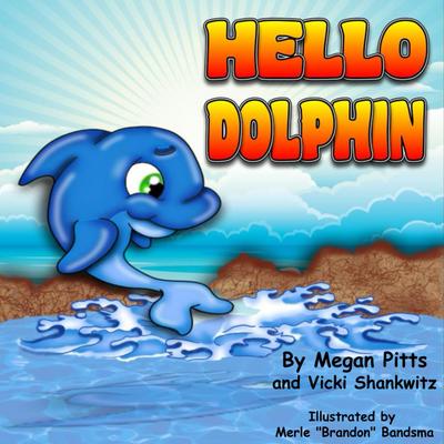 Hello Dolphin (The Habitat Series, #2)