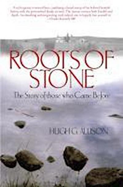 Roots of Stone