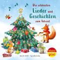 Die schönsten Lieder und Geschichten zum Advent