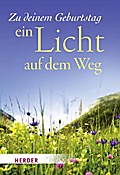 Zu deinem Geburtstag ein Licht auf dem Weg