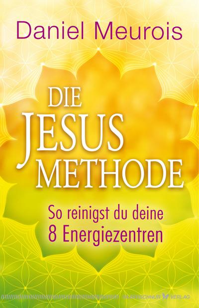 Die Jesus-Methode