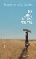 Die Jahre die uns fehlten
