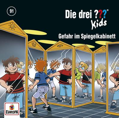 Die drei ??? Kids 91 - Gefahr im Spiegelkabinett