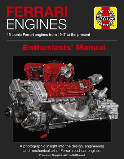 Ferrari Engines Enthusiasts’ Manual