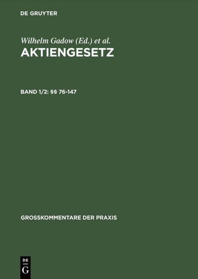 Aktiengesetz: Großkommentar