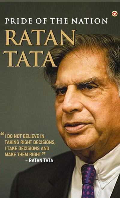 Pride Of The Nation Ratan Tata