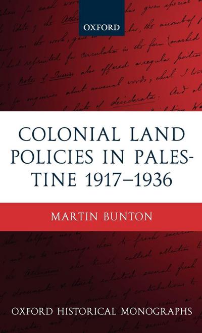 Colonial Land Policies in Palestine 1917-1936