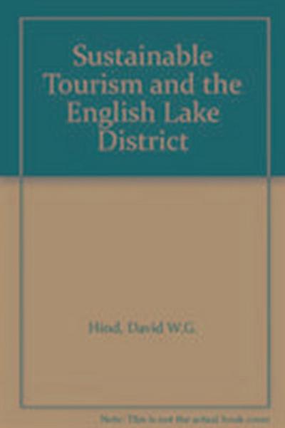Sustainable Tourism and the English Lake District