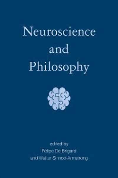 Neuroscience and Philosophy