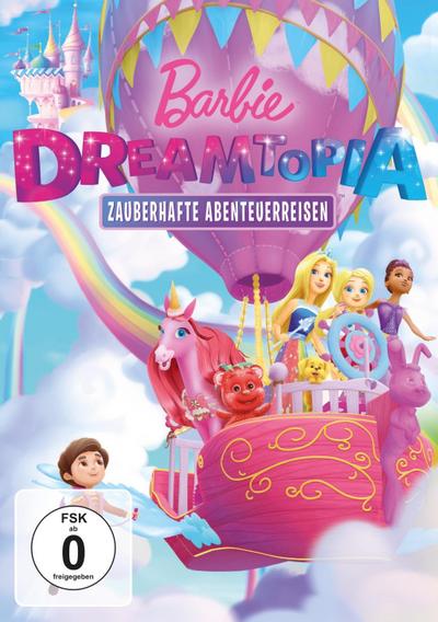 Barbie Dreamtopia - Zauberhafte Abenteuerreisen