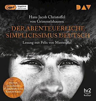 Der abenteuerliche Simplicissimus Deutsch, 2 Audio-CD, 2 MP3