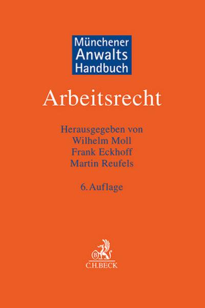 Münchener Anwaltshandbuch Arbeitsrecht