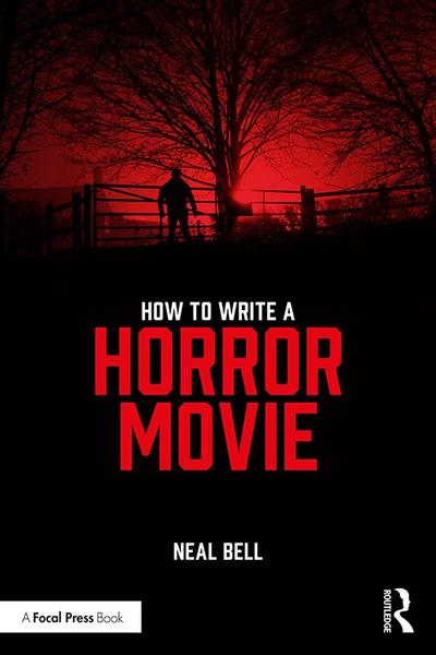 How To Write A Horror Movie