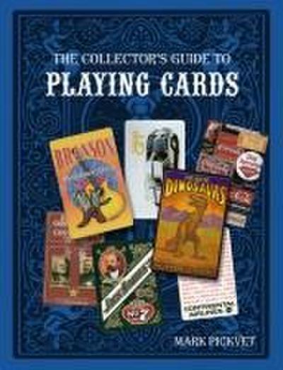 The Collector’s Guide to Playing Cards