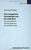 Die evangelische Eschatologie und das Judentum