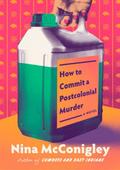 How to Commit a Postcolonial Murder