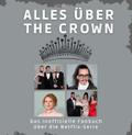 Alles über The Crown