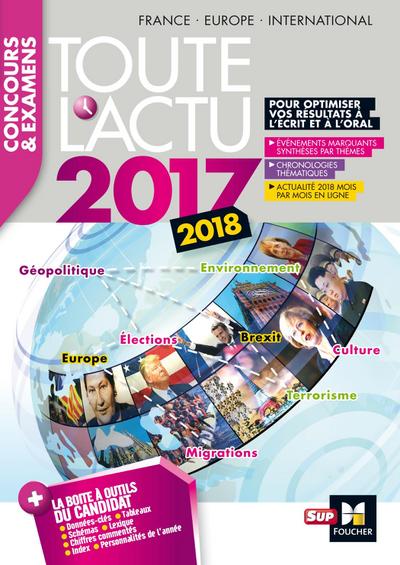 Toute l’actu 2017 - Concours & examens - Sujets et chiffres clefs de l’actualité 2017