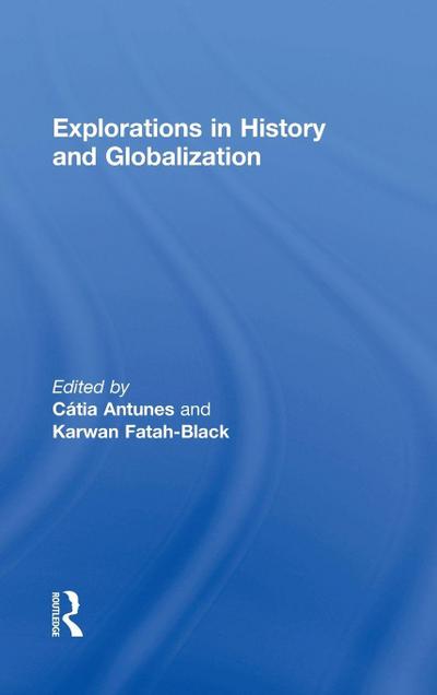 Explorations in History and Globalization
