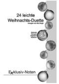 24 leichte Weihnachtsduette in Bfür 2 Klarinetten (Trompeten, Flügelhörner, Tenorhörner)