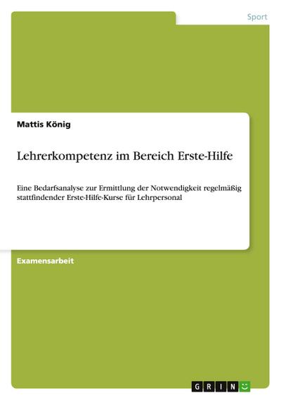 Lehrerkompetenz im Bereich Erste-Hilfe