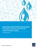 Build Back Better Sector Guides—Volume 3