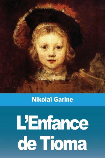 L’Enfance de Tioma