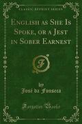 English as She Is Spoke, or a Jest in Sober Earnest