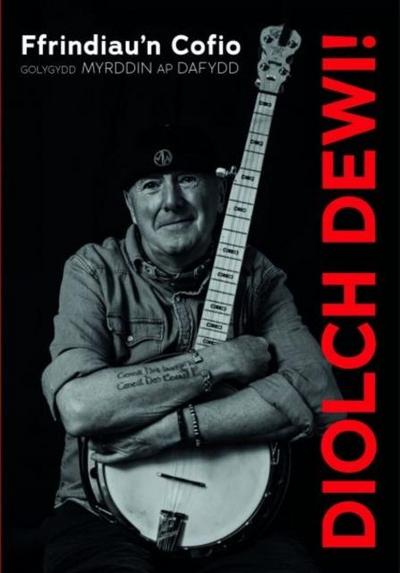 Diolch Dewi! - Ffrindiau’n Cofio