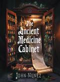 The Ancient Medicine Cabinet