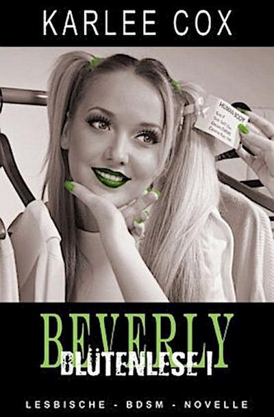 Beverly - Blütenlese 1