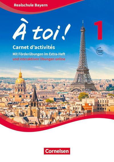 À toi ! Band 1! - Bayern - Carnet d’activités mit interaktiven Übungen auf scook.de