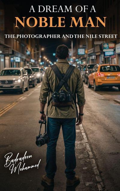 Dream of a Noble Man