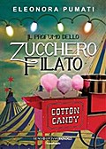 Il profumo dello zucchero filato