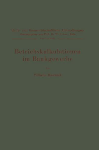 Betriebskalkulationen im Bankgewerbe