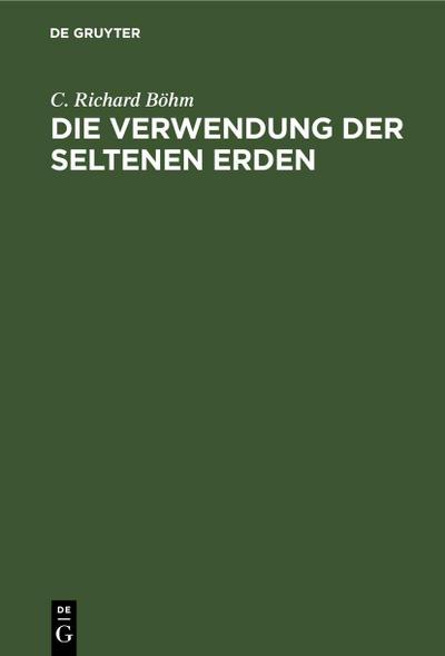 Die Verwendung der seltenen Erden