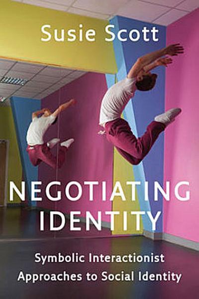 Negotiating Identity