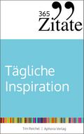365 Zitate für tägliche Inspiration