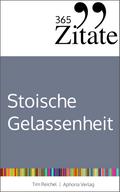 365 Zitate für stoische Gelassenheit